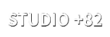 studio +82